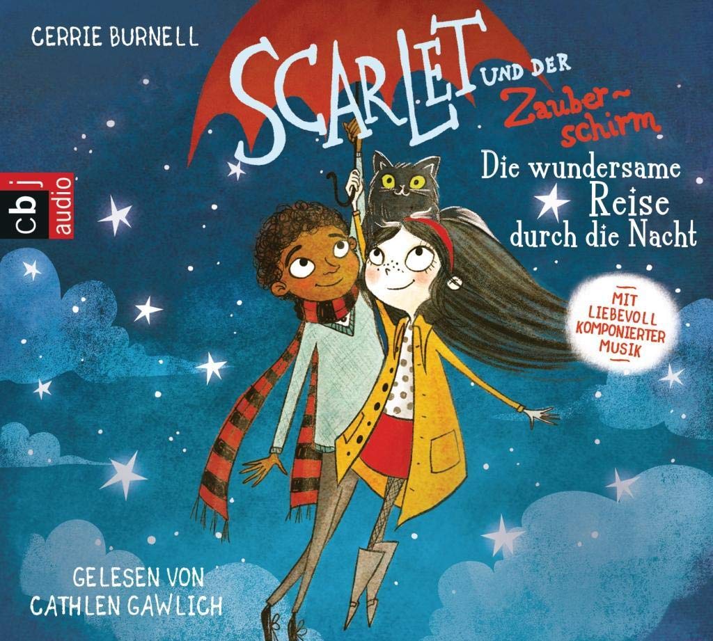 Scarlet und der Zauberschirm ― Die wundersame Reise durch die Nacht: Lesung (Scarlet und der Zauberschirm - Serie, Band 2) Fairy Tales & Legends