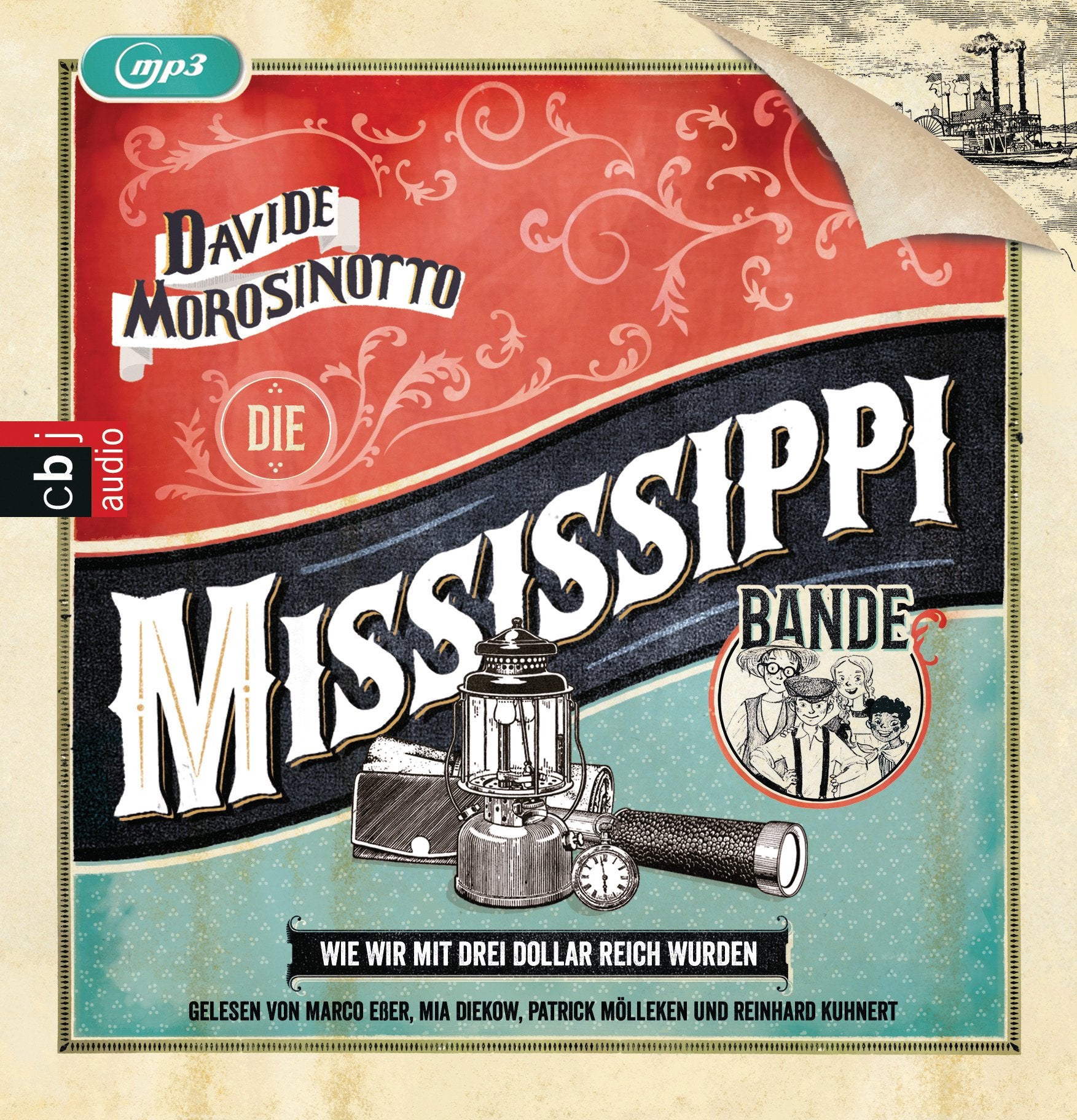 Die Mississippi-Bande. Wie wir mit drei Dollar reich wurden. Novels & Short Stories