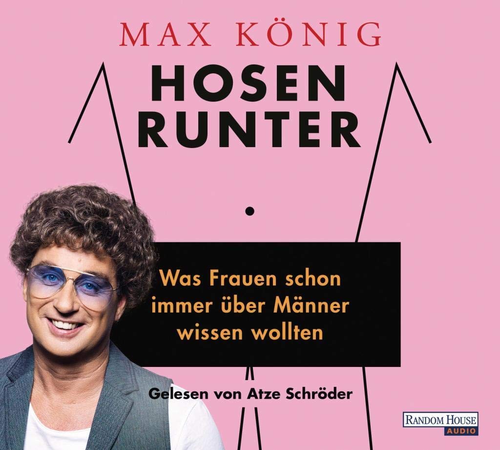 Hosen runter: Was Frauen schon immer über Männer wissen wollten Contemporary literature