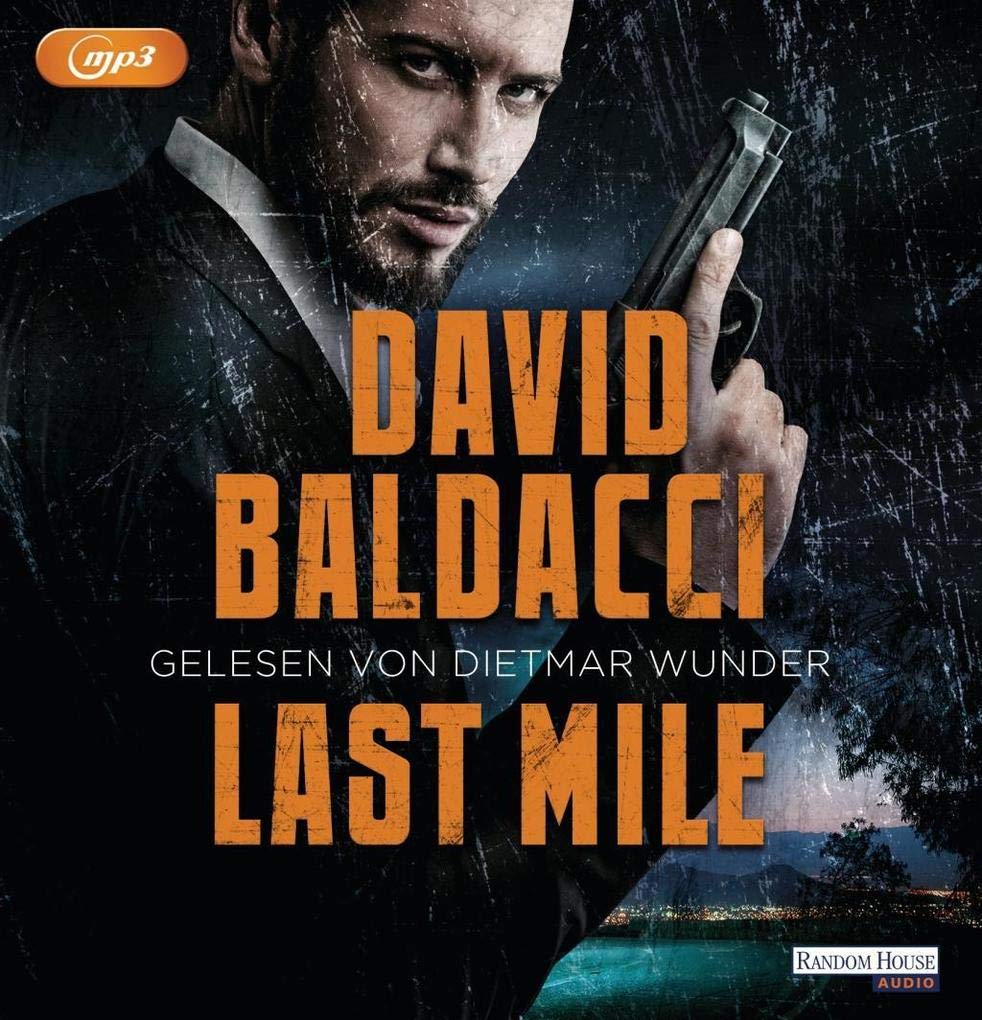 Last Mile: MP3 Format, Lesung. Gekürzte Ausgabe (Die Memory-Man-Serie, Band 2) Contemporary literature