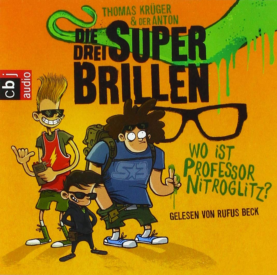 Hörbuch: Die drei Superbrillen - Wo ist Professor Nitroglitz? Music