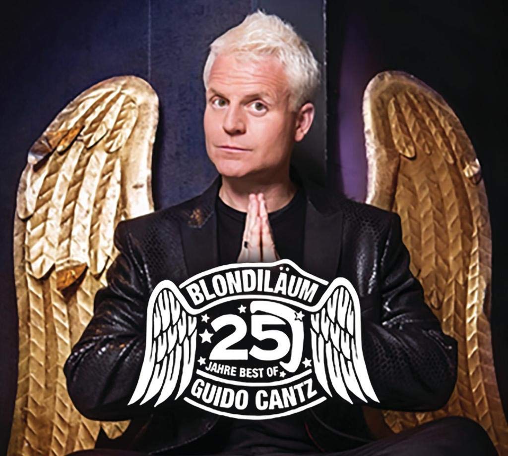 BLONDILÄUM-25 Jahre best of Guido Cantz Humour & Satire