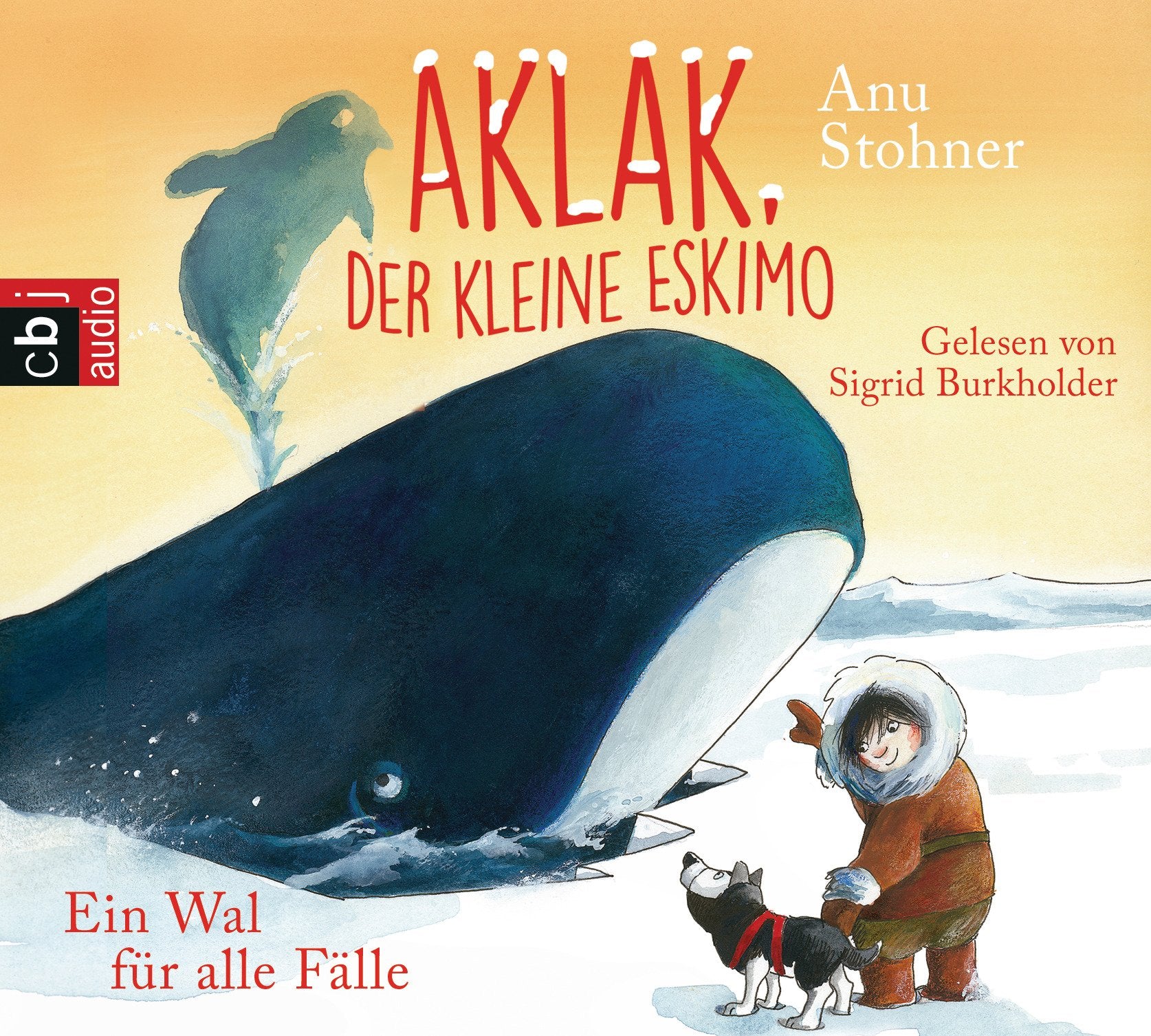Aklak, der kleine Eskimo - Ein Wal für alle Fälle: Gekürzte Lesung, Inszenierte Lesung mit Musik (Der kleine Eskimo - Die Reihe, Band 3) Novels & Short Stories