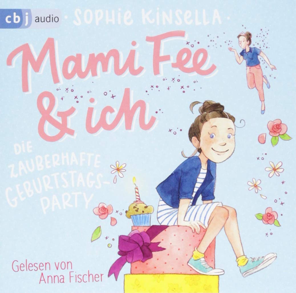 Mami Fee & ich - Die zauberhafte Geburtstagsparty: . (Die Mami Fee & ich-Reihe, Band 2) Non-fiction