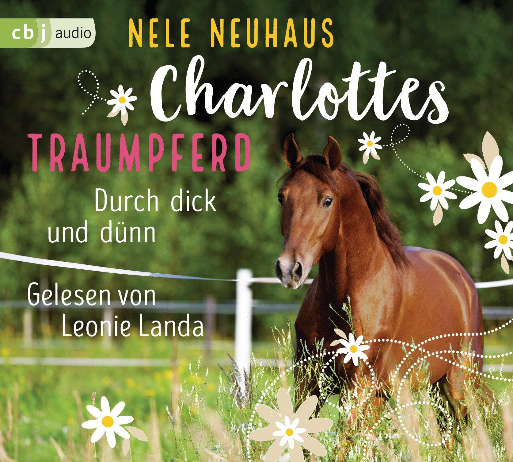 Charlottes Traumpferd – Durch dick und dünn: Band 6 Novels & Short Stories