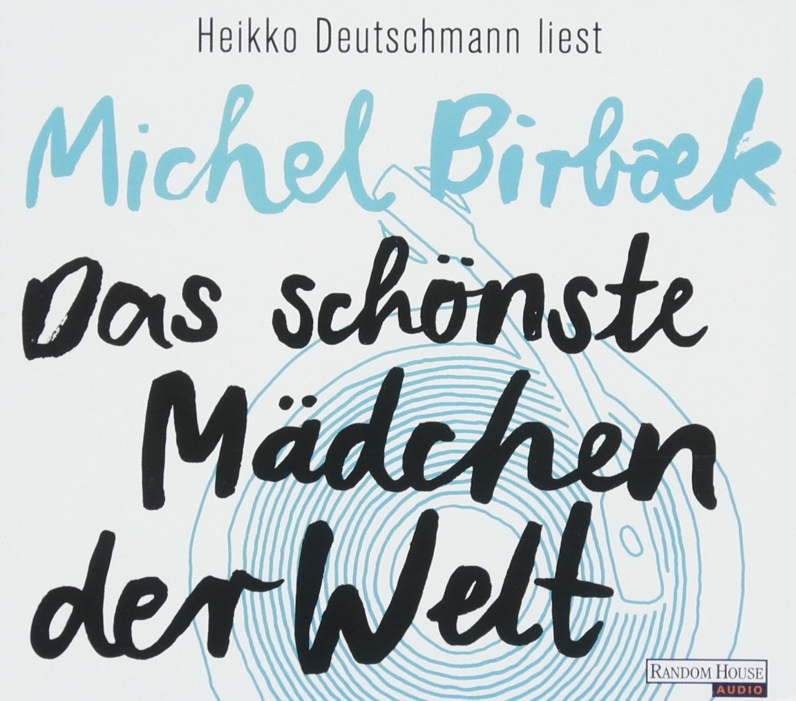Das schönste Mädchen der Welt: Gekürzte Ausgabe, Lesung Contemporary literature