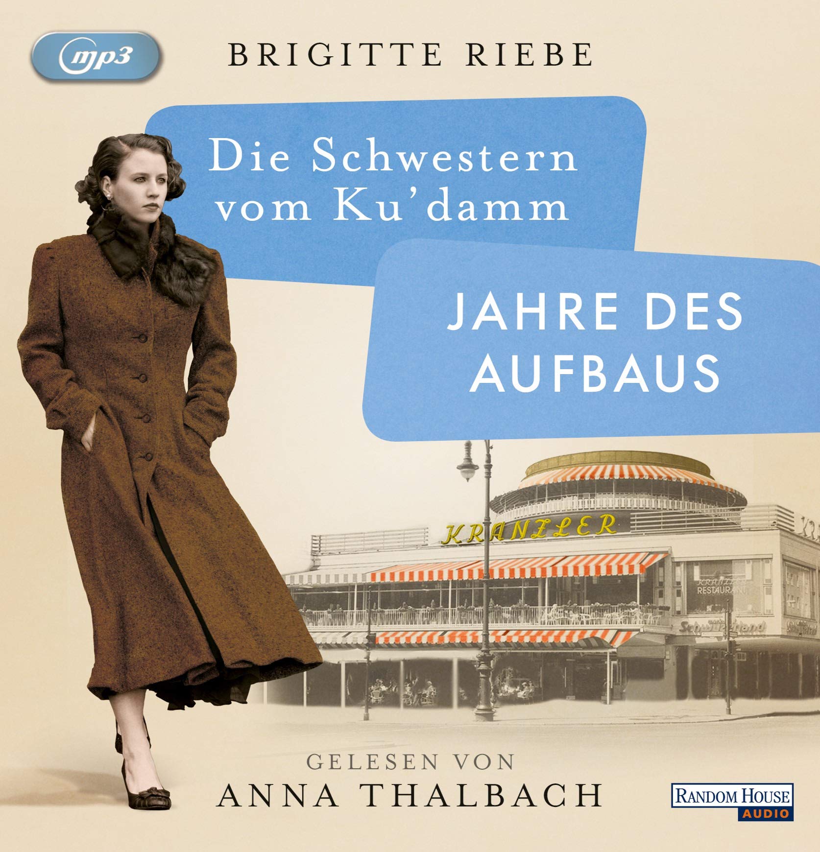 Die Schwestern vom Ku'damm. Jahre des Aufbaus Contemporary literature