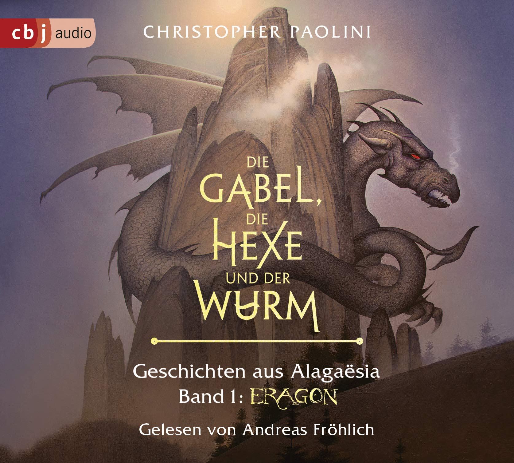 Die Gabel, die Hexe und der Wurm. Geschichten aus Alagaësia. Band 1: Eragon Contemporary literature