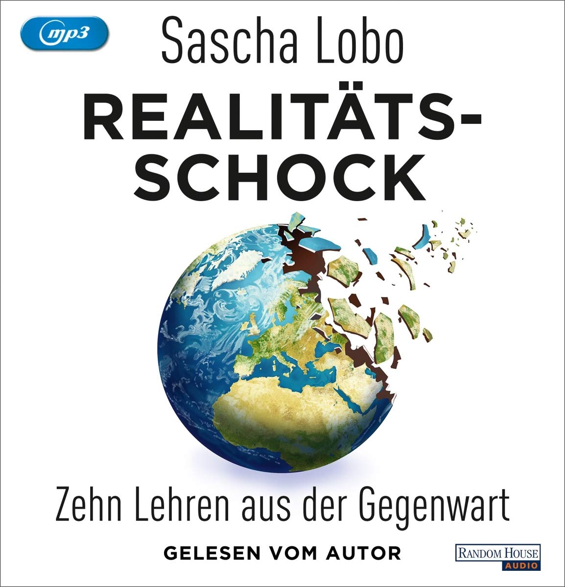 Realitätsschock: Zehn Lehren aus der Gegenwart Books