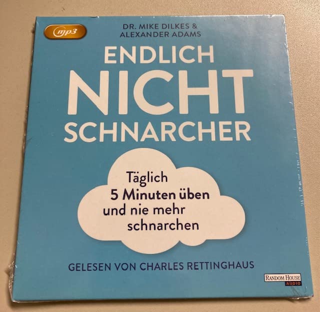 Dr. M. Dilkes und A. Adams - Endlich Nichtschnarcher - Täglich 5 Min. üben und nie mehr schnarchen Health, Nutrition & Fitness