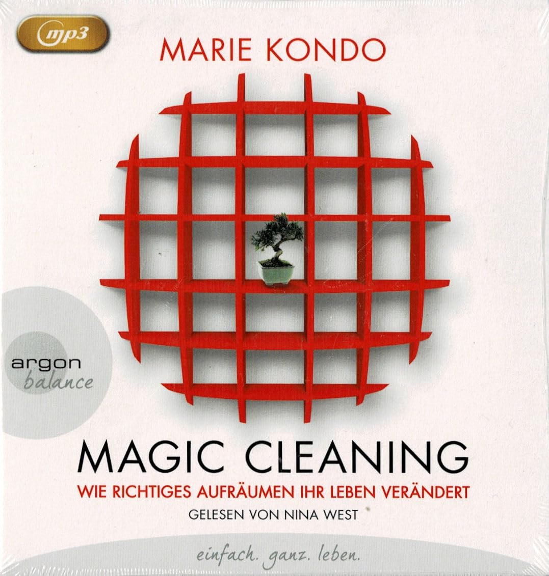 Magic Cleaning - Wie richtiges Aufräumen Ihr Leben verändert Music