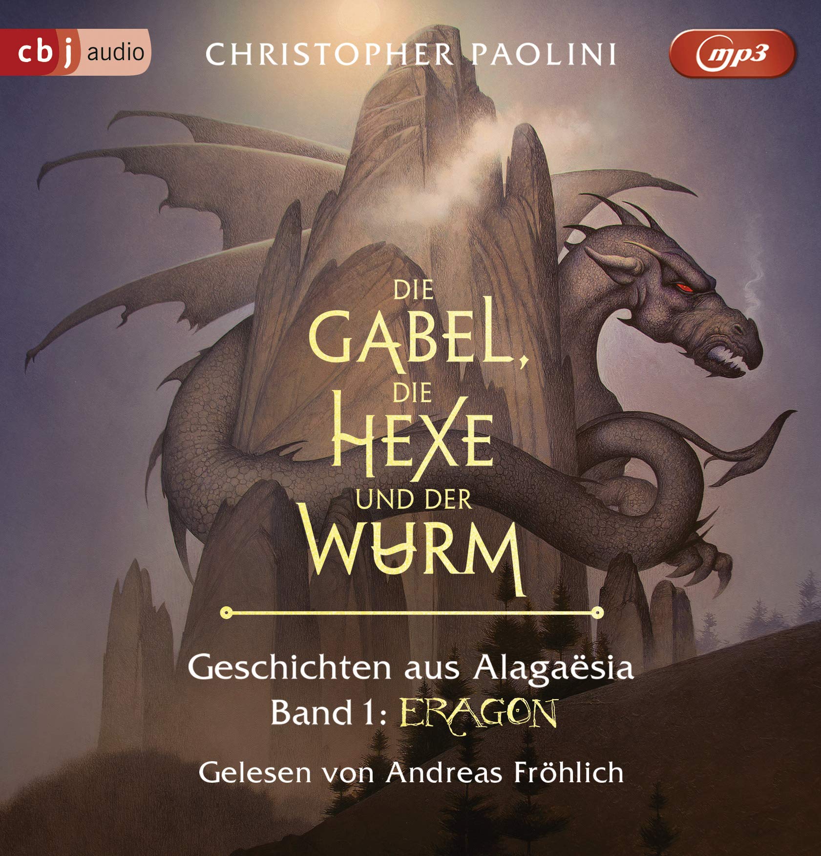 Die Gabel, die Hexe und der Wurm. Geschichten aus Alagaësia. Band 1: Eragon Contemporary literature