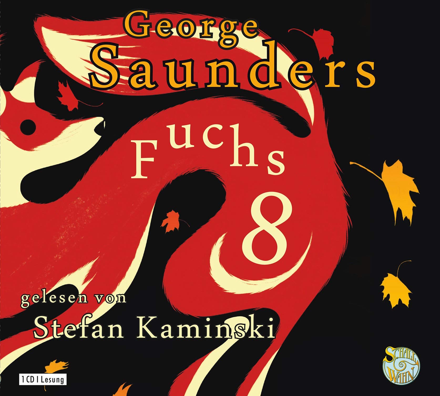 Fuchs 8: Schall&Wahn Contemporary literature