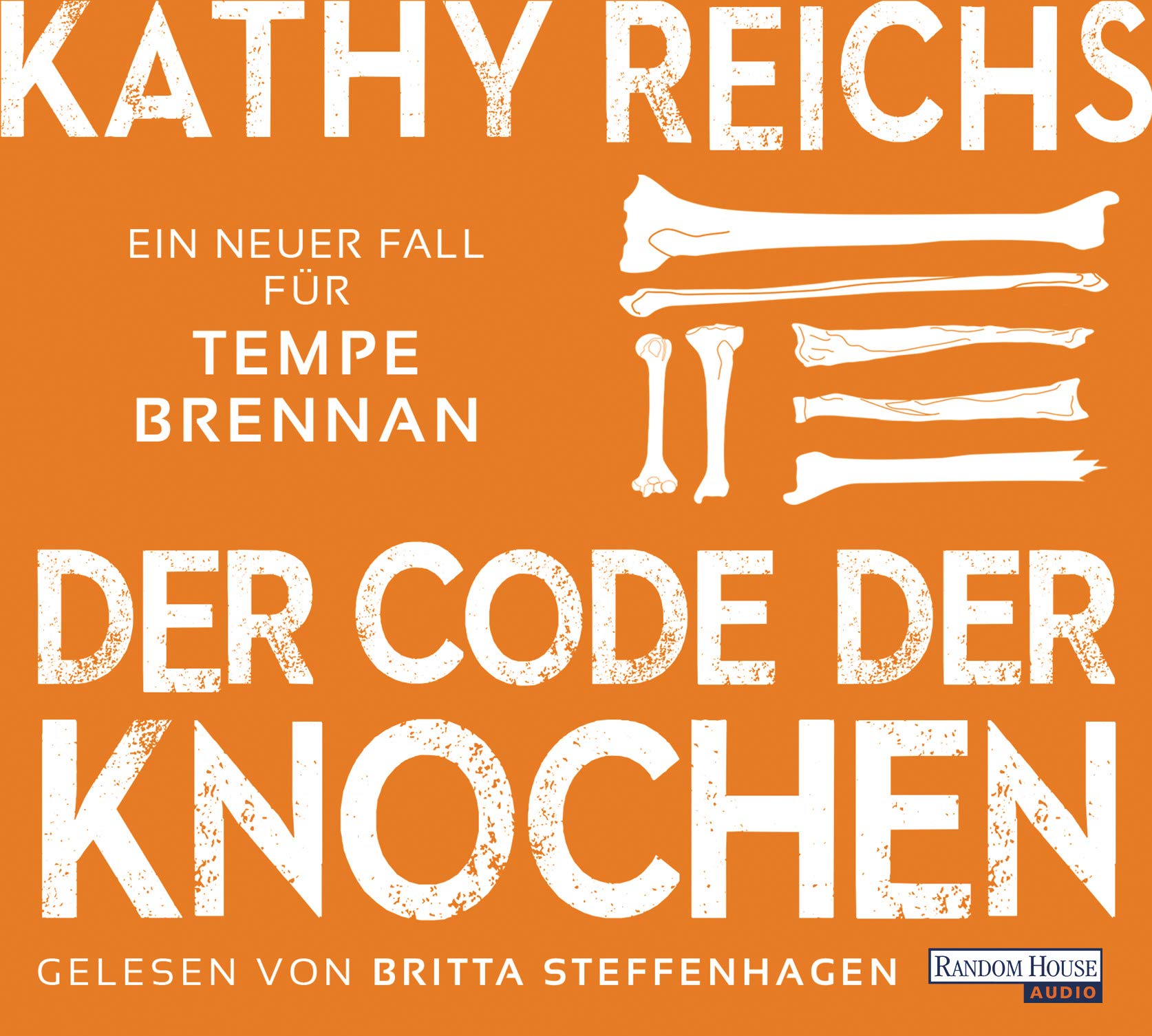 Der Code der Knochen: Ein neuer Fall für Tempe Brennan (Die Tempe-Brennan-Romane, Band 20) Contemporary literature