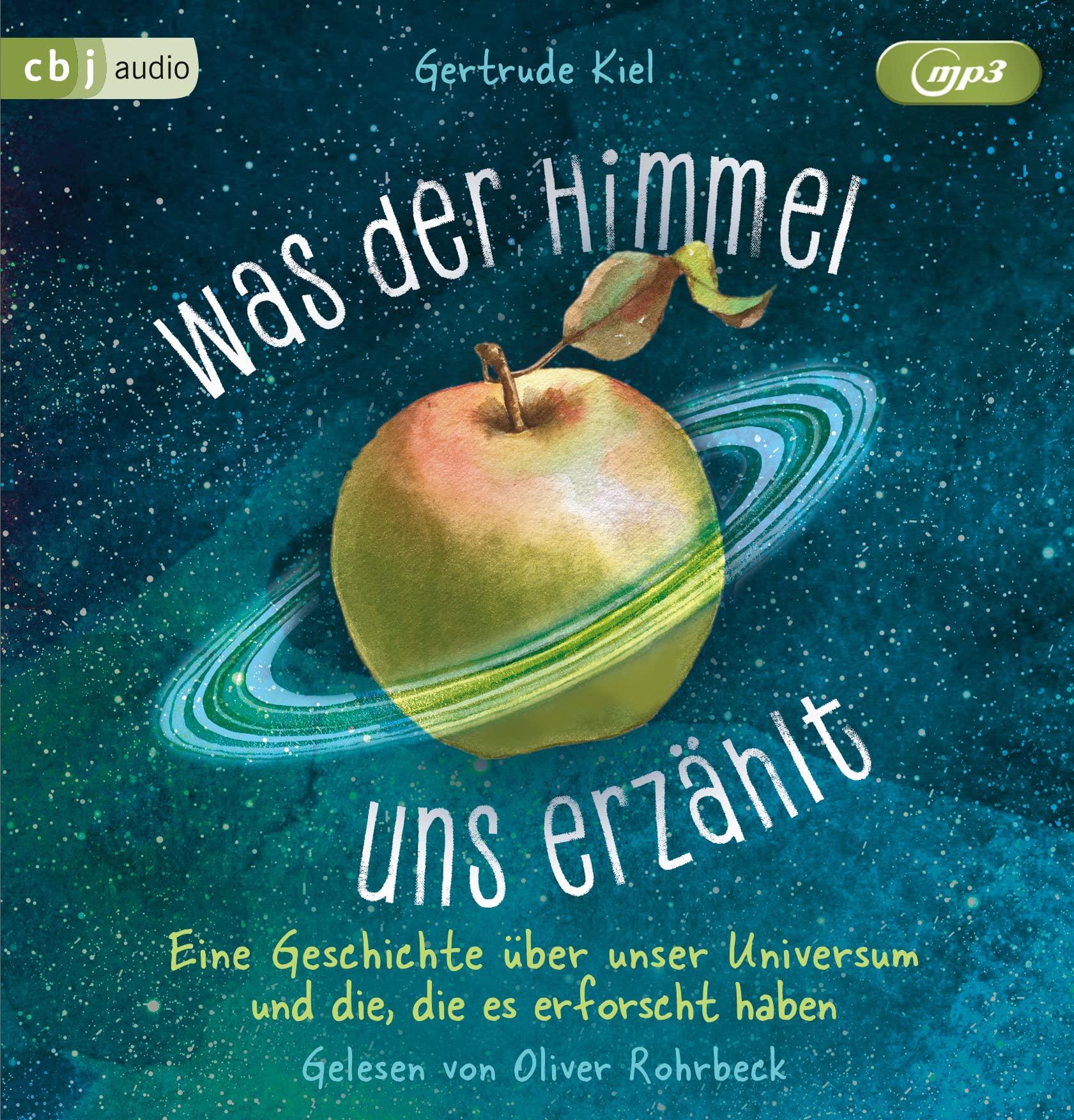 Was der Himmel uns erzählt: Eine Geschichte über unser Universum und die, die es erforscht haben Non-fiction