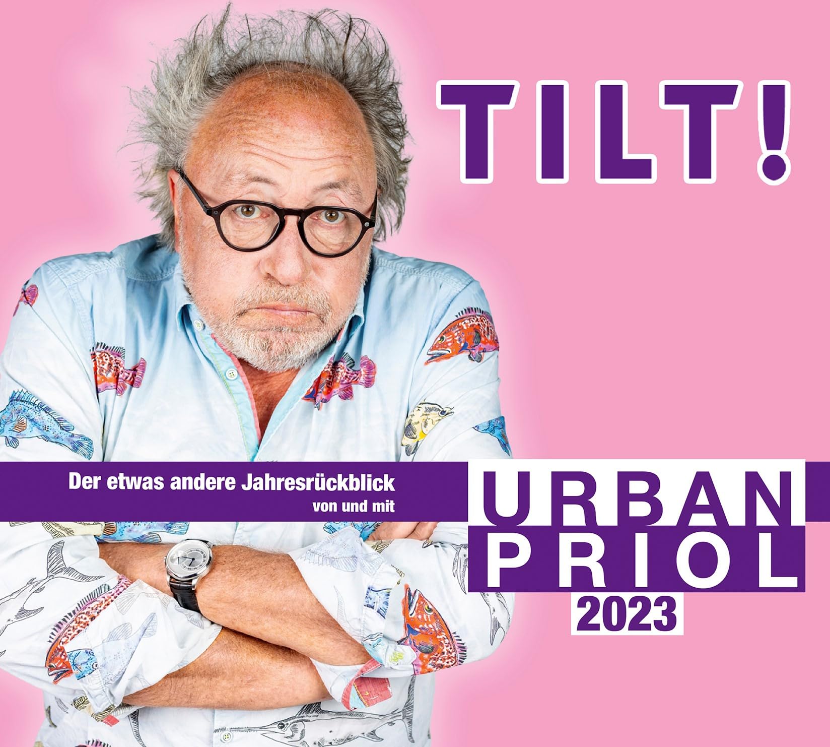 Tilt! 2023 - Der etwas andere Jahresrückblick von und mit Urban Priol: WortArt Film, Art & Culture