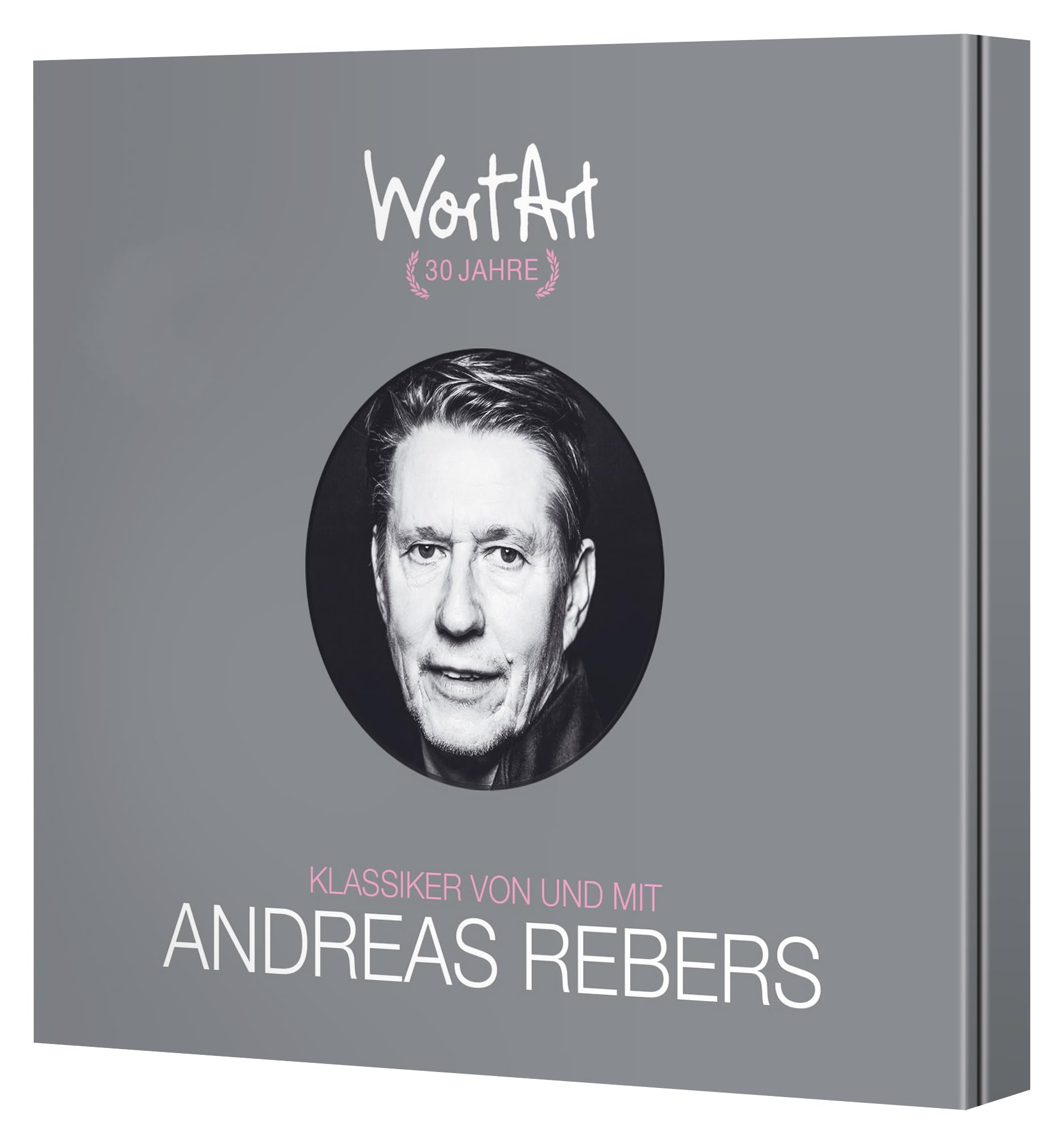 30 Jahre WortArt - Klassiker von und mit Andreas Rebers cd