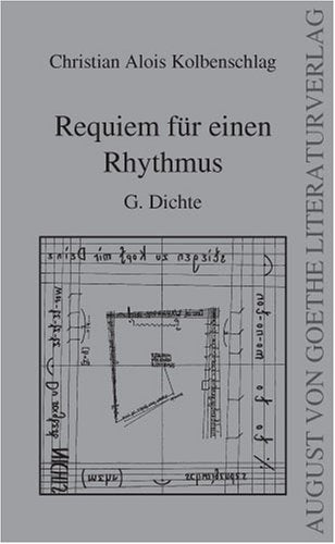 Requiem für einen Rhythmus: G.Dichte book