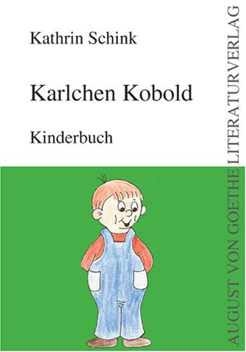 Karlchen Kobold: Kinderbuch Novels & Short Stories for children