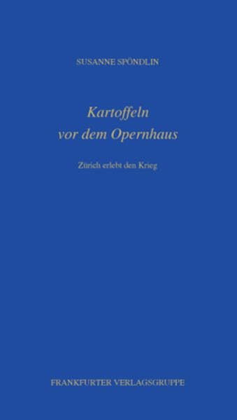 Kartoffeln vor dem Opernhaus Contemporary literature