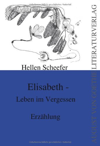 Product Image: Elisabeth-Leben im Vergessen: Erzählung