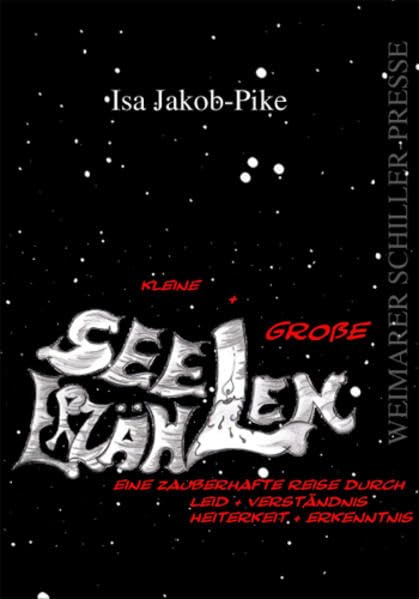 Kleine + Große Seelen erzählen Contemporary literature