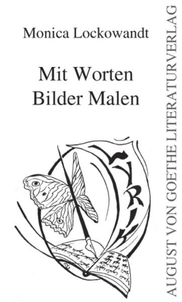 Mit Worten Bilder Malen Poetry