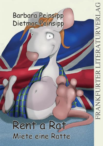 Rent a Rat: Miete eine Ratte (August von Goethe Literaturverlag) Fantasy & Sci-Fi