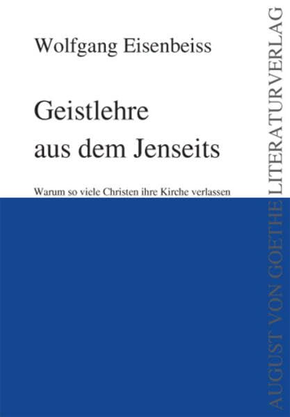 Geistlehre aus dem Jenseits Religion & Esotericism