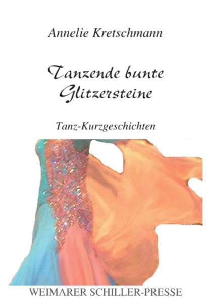Tanzende bunte Glitzersteine Contemporary literature