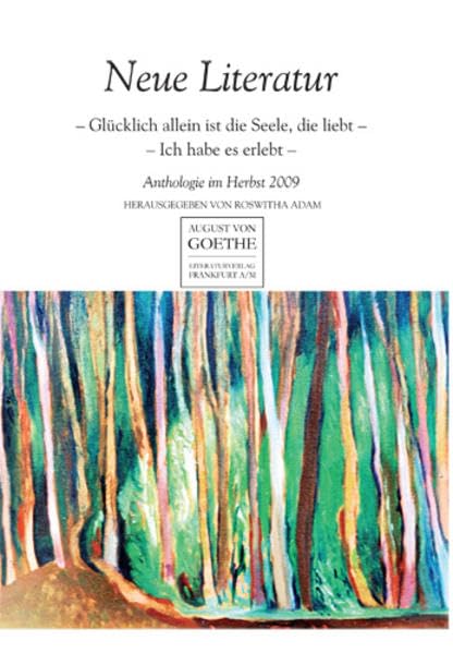 Neue Literatur. Anthologie im Herbst 2009. Contemporary literature