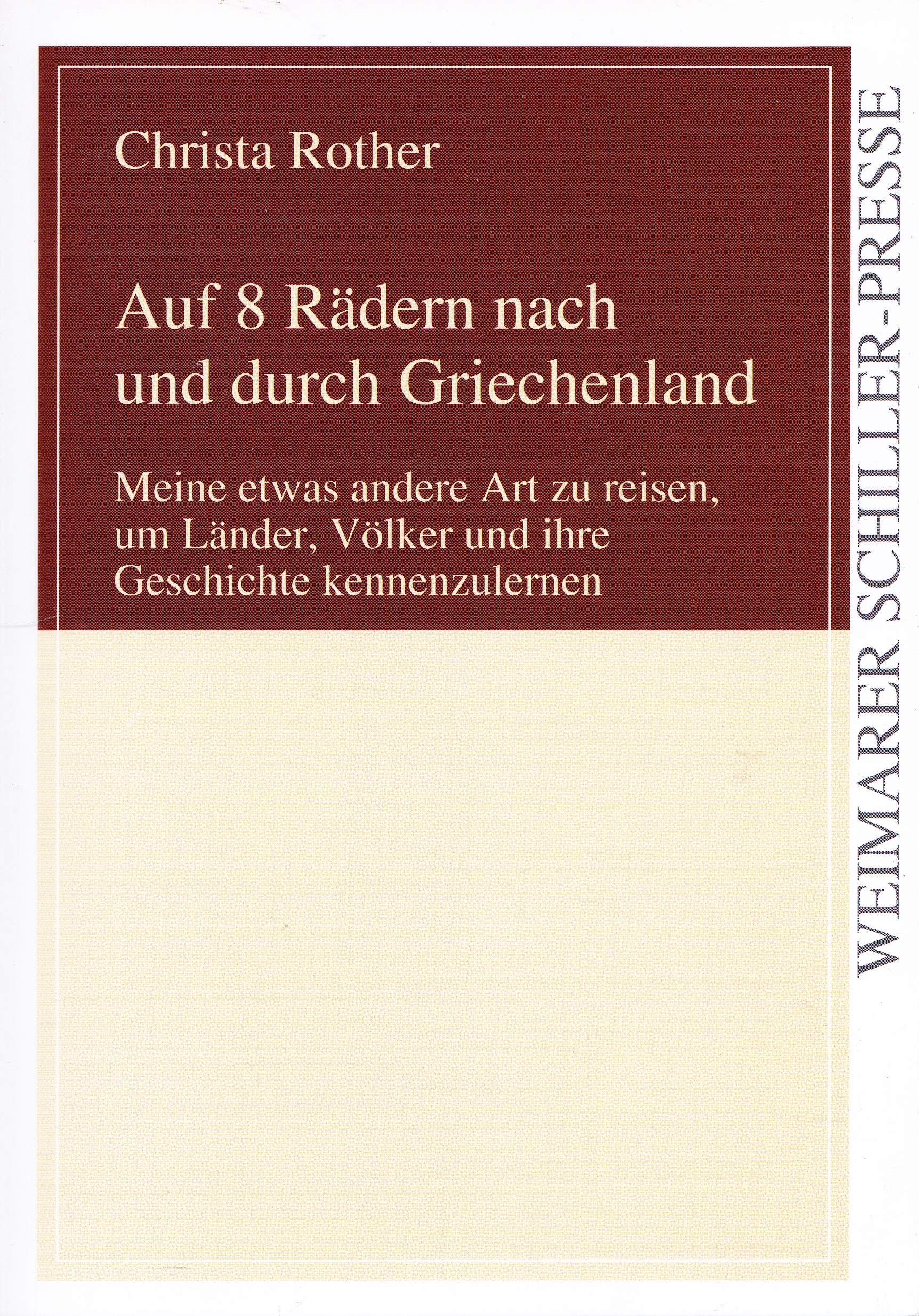 Auf 8 Rädern nach und durch Griechenland Leisure, Home & Garden