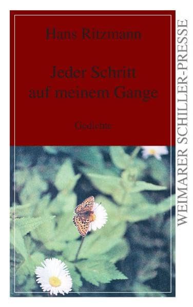 Jeder Schritt auf meinem Gange Poetry