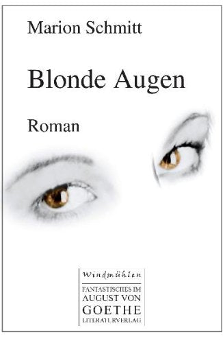 Blonde Augen: Taunusroman Fiction