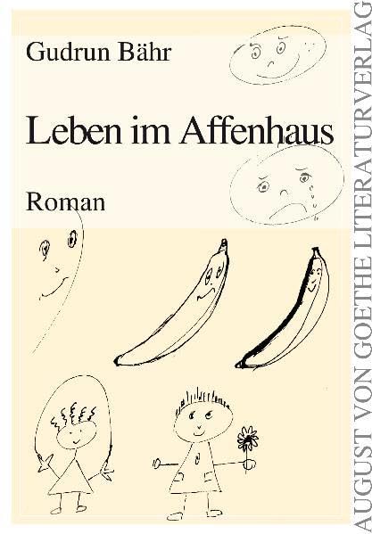 Leben im Affenhaus: Roman book