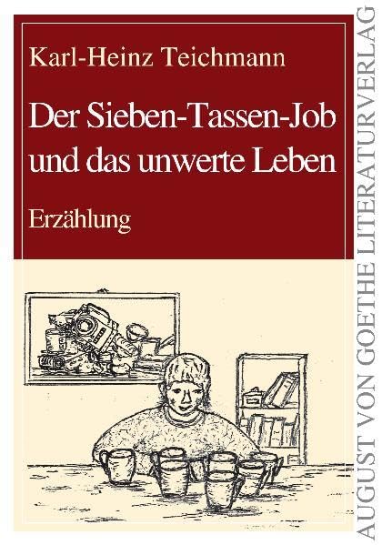 Der Sieben-Tassen-Job und das unwerte Leben Contemporary literature