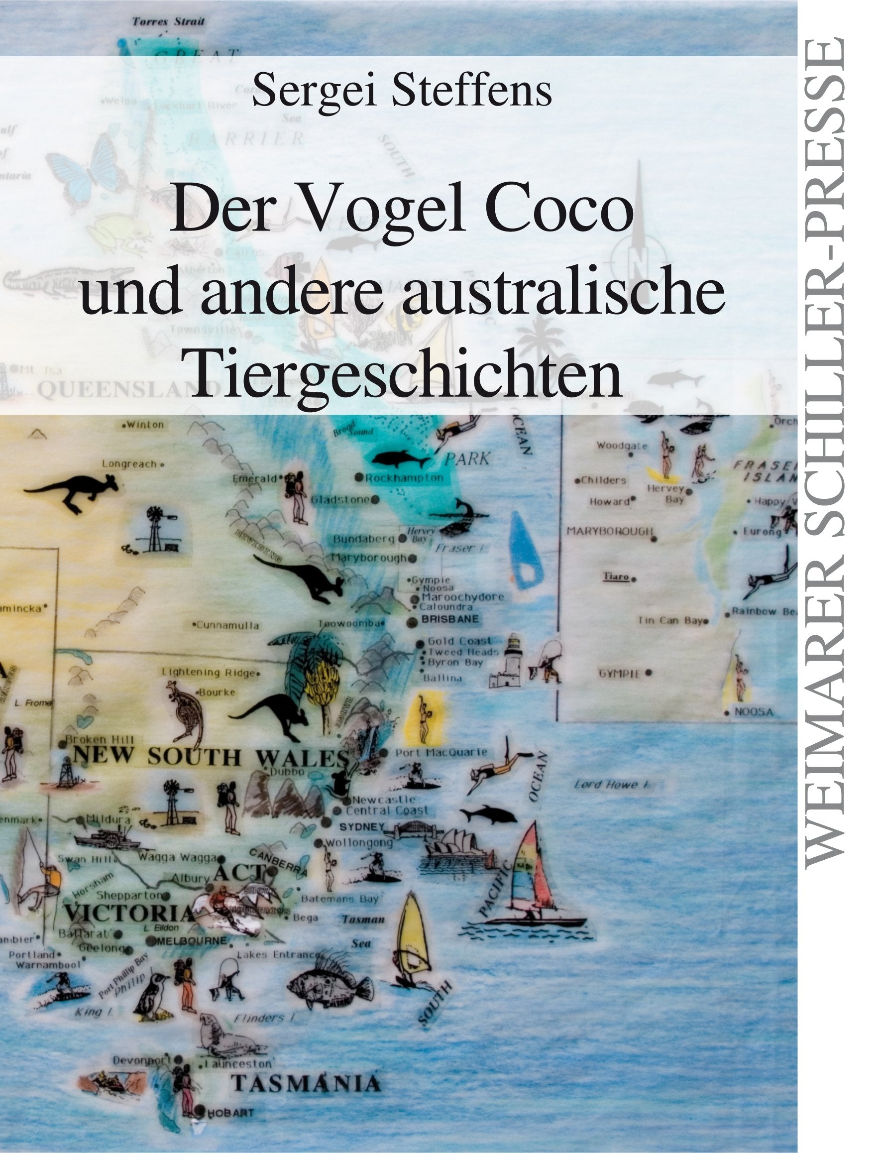 Der Vogel Coco und andere australische Tiergeschichten (Weimarer Schiller-Presse) Contemporary literature