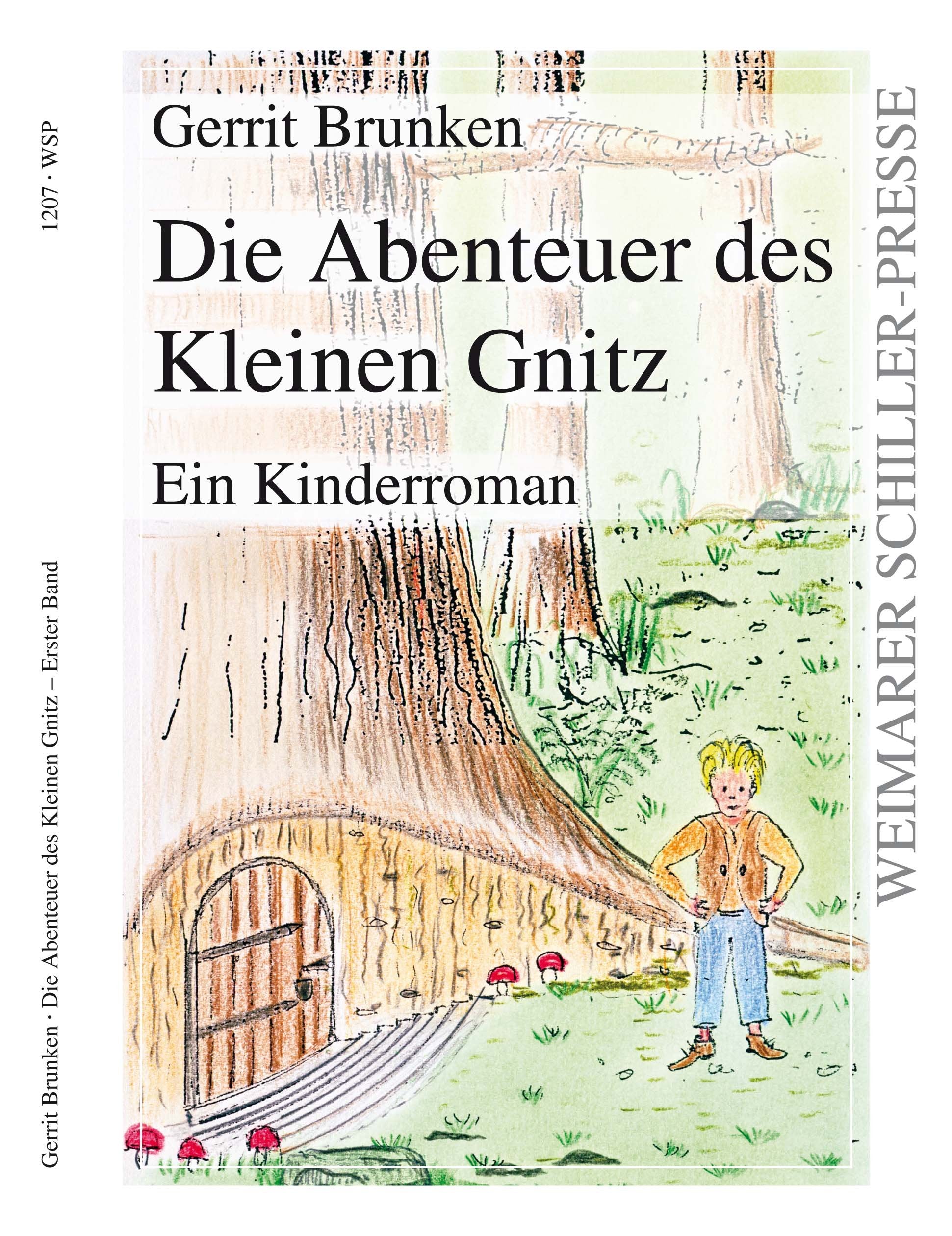 Die Abenteuer des Kleinen Gnitz: Erster Band: Ein Kinderroman Fairy Tales & Legends