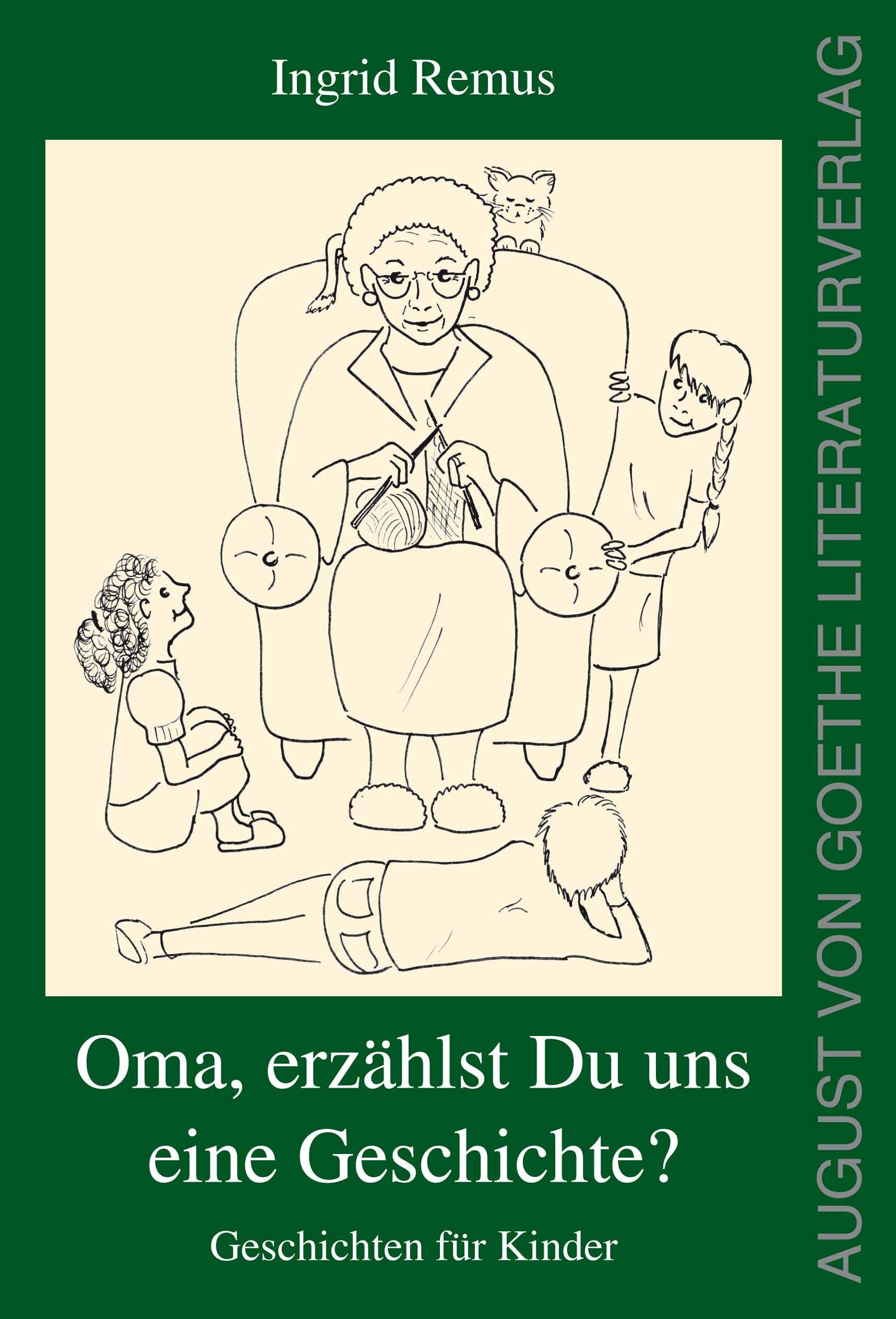 Oma, erzaehlst du uns eine Geschichte?: Geschichten für Kinder Non-fiction