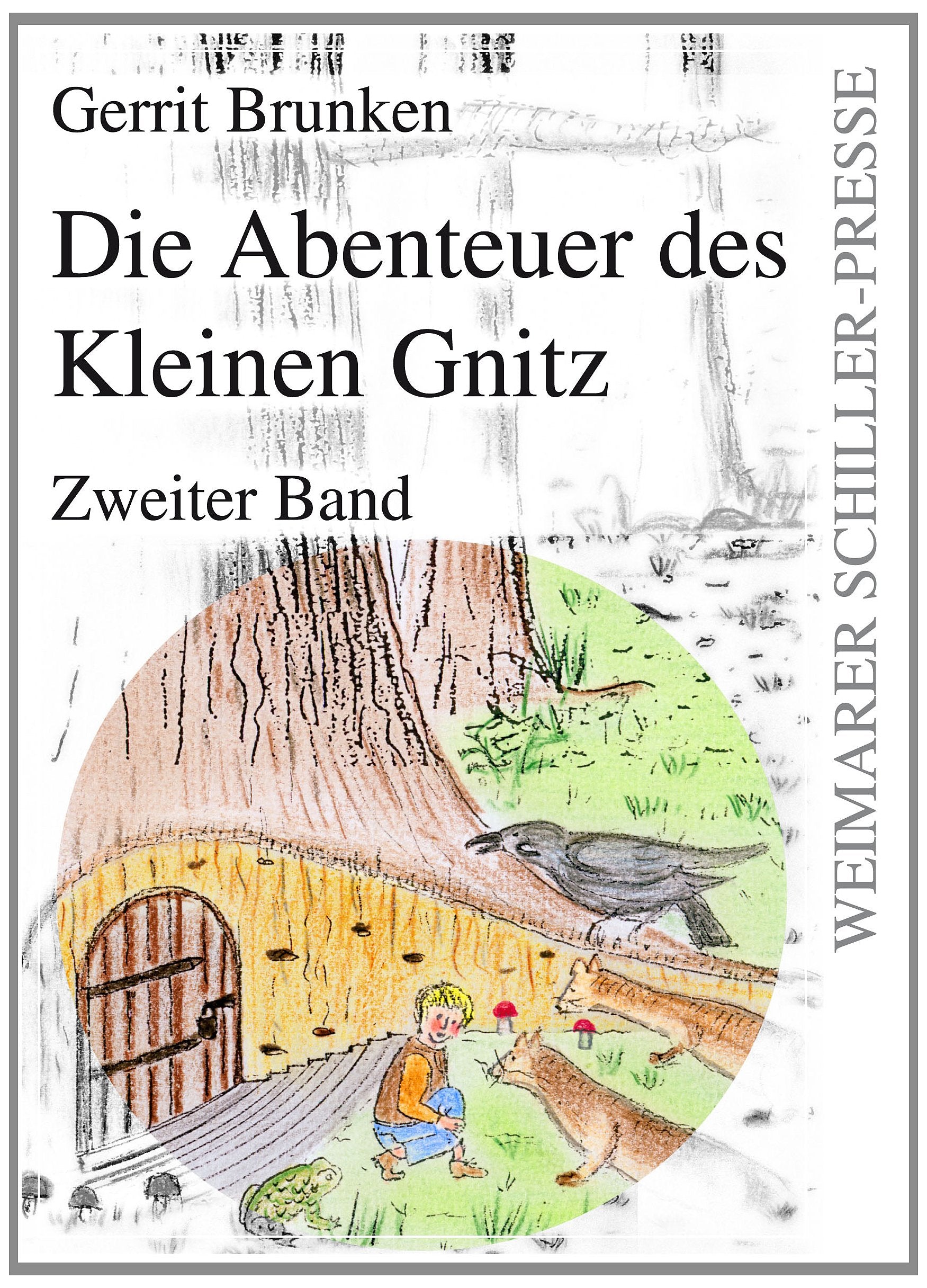 Die Abenteuer des Kleinen Gnitz. Zweiter Band Fairy Tales & Legends