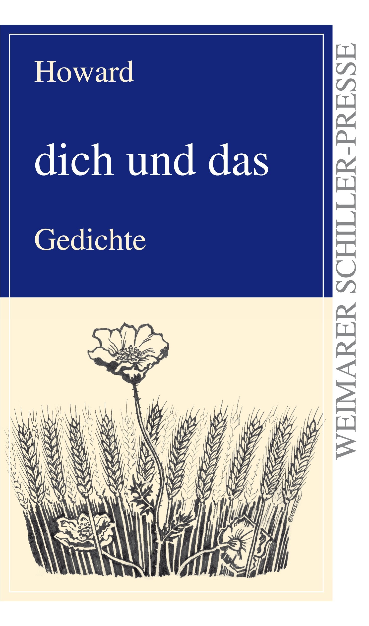 dich und das: Gedichte (Weimarer Schiller-Presse) Poetry