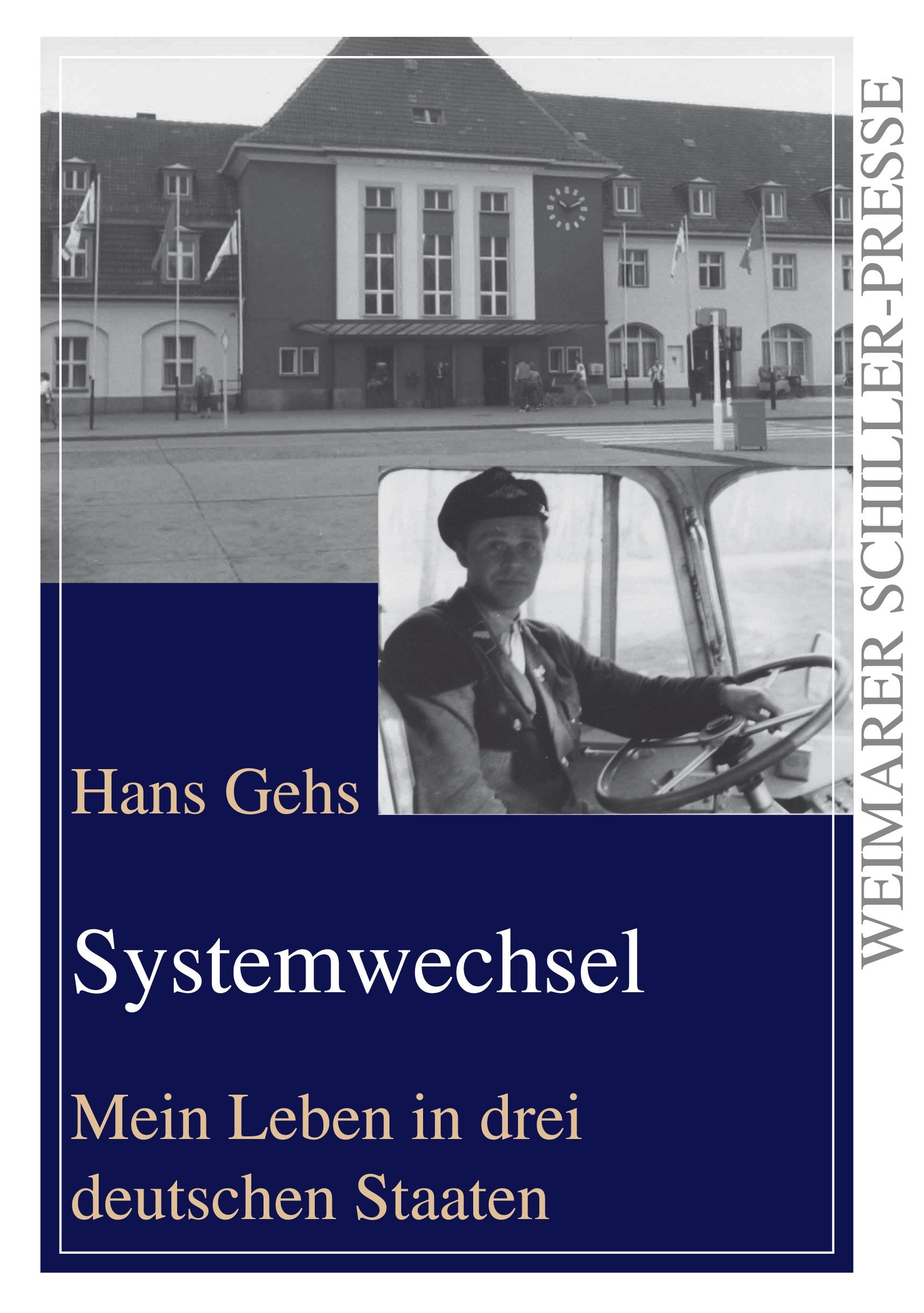Systemwechsel: Mein leben in drei deutschen Staaten Personalities