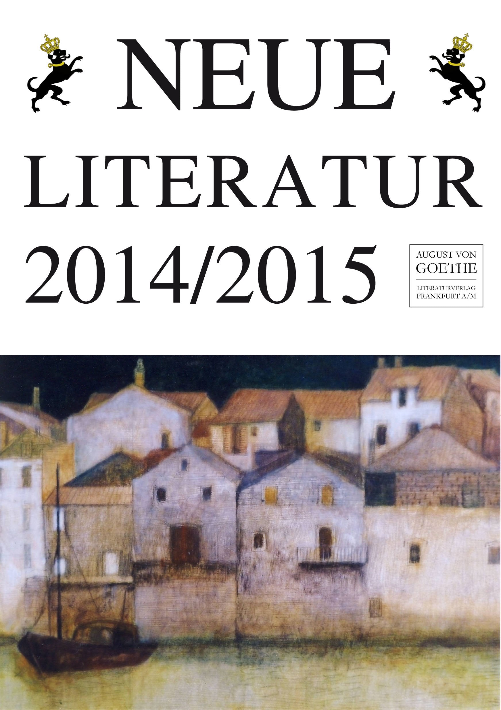 Neue Literatur 2014/2015 Contemporary literature