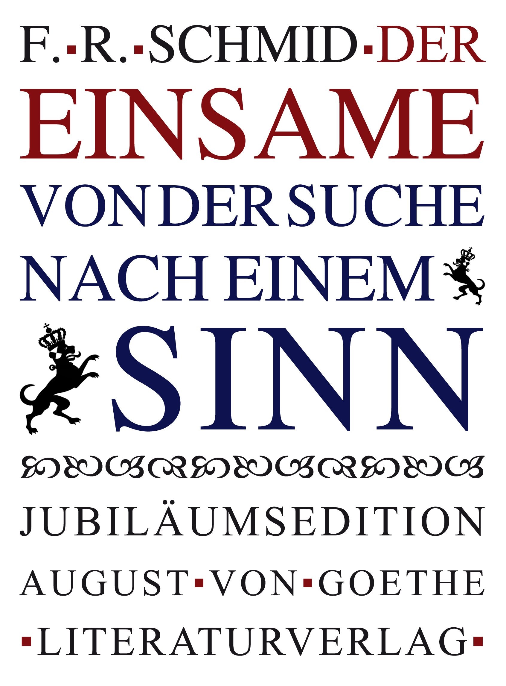 Der Einsame: Von der Suche nach einem Sinn Contemporary literature