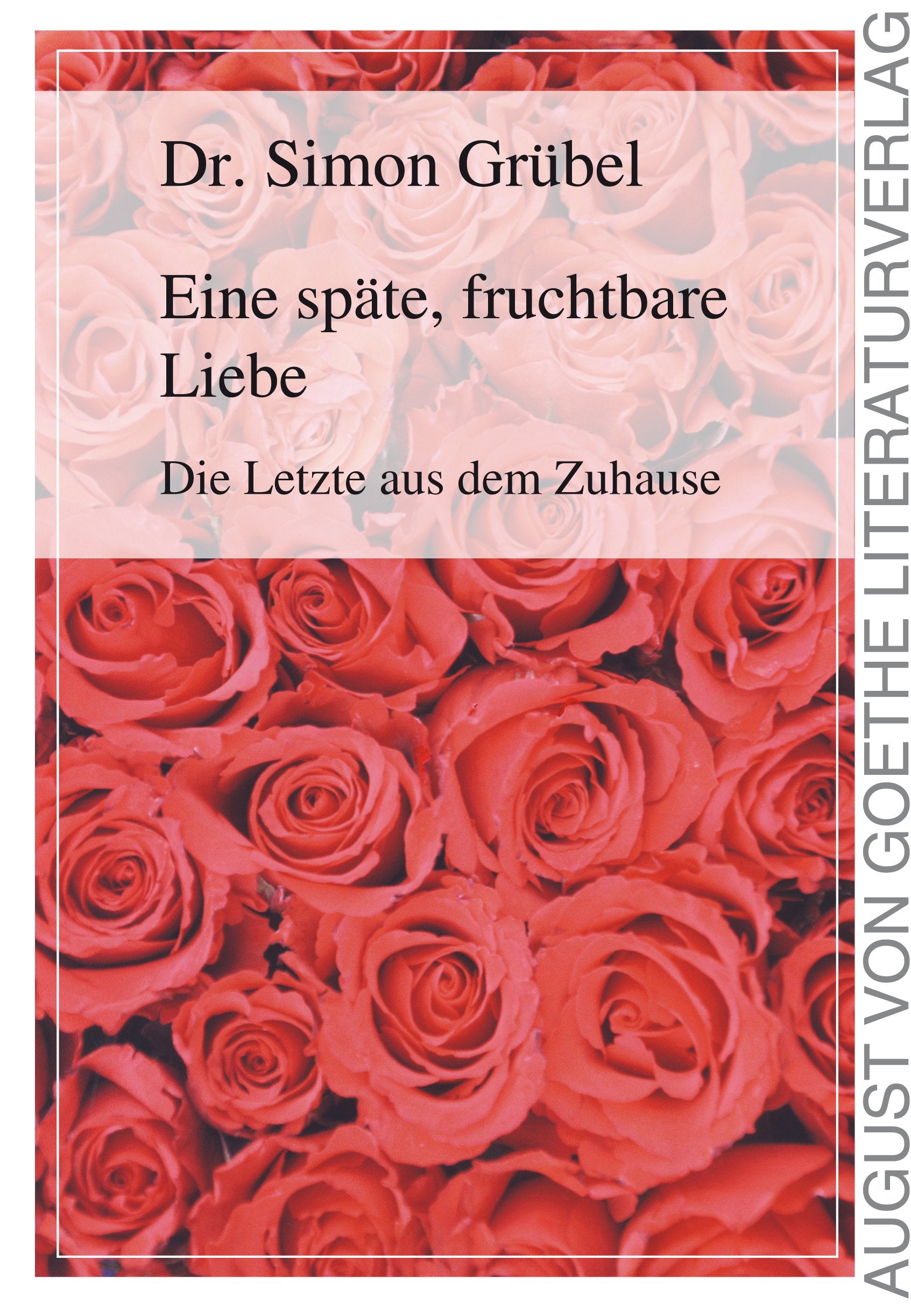 Product Image: Eine späte, fruchtbare Liebe