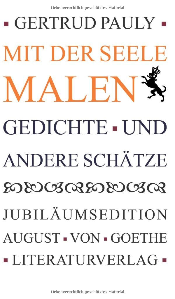 Mit der Seele malen: Gedichte und andere Schätze Poetry