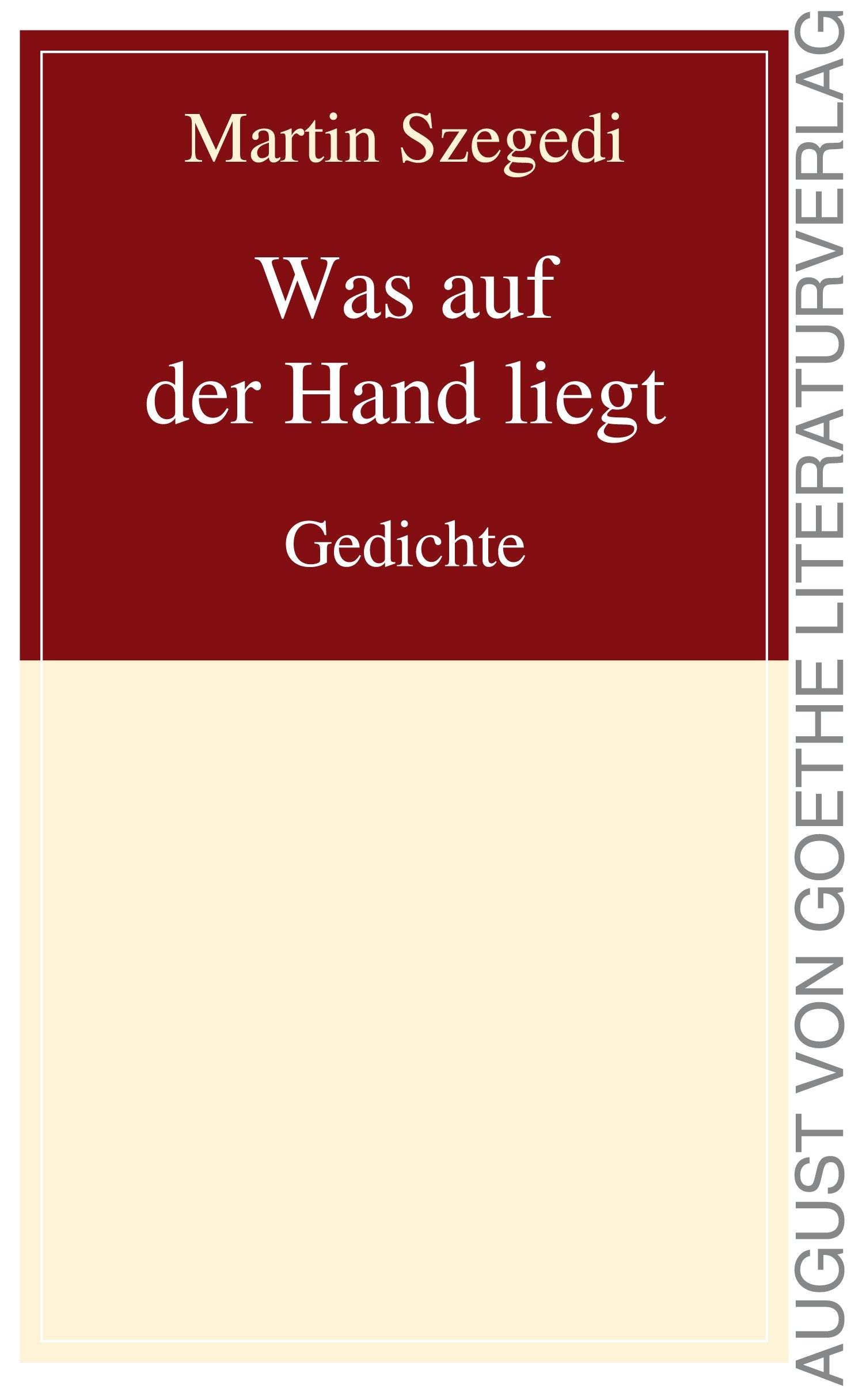 Was auf der Hand liegt: Gedichte Poetry