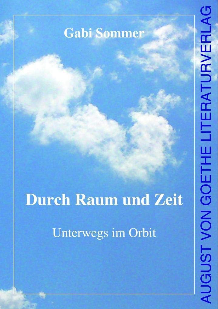 Durch Raum und Zeit: Unterwegs im Orbit Contemporary literature
