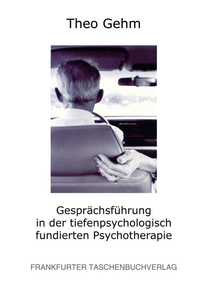 Gesprächsführung in der tiefenpsychologisch fundierten Psychotherapie Medicine