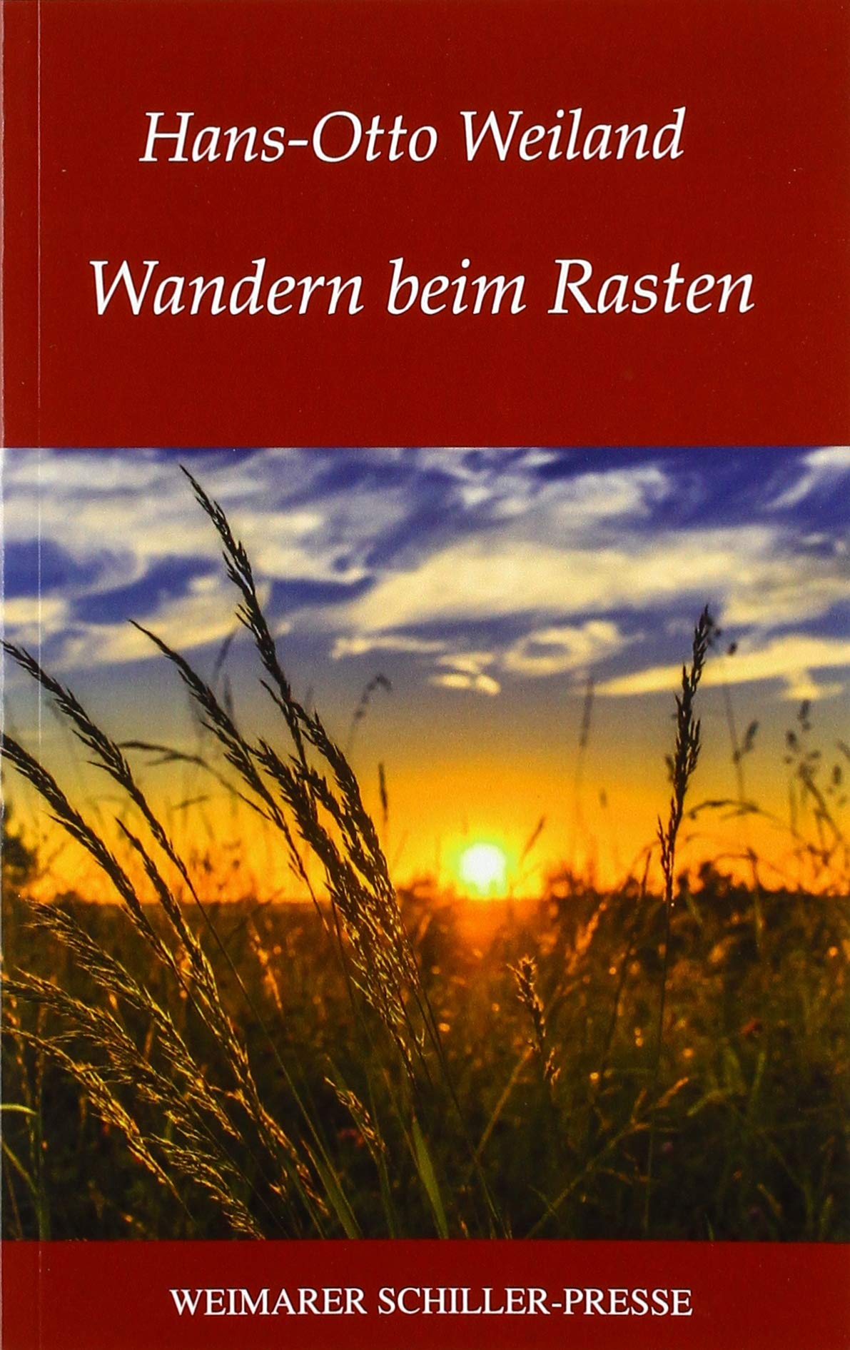 Wandern beim Rasten Poetry
